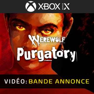Werewolf The Apocalypse Purgatory Xbox Series - Bande-annonce