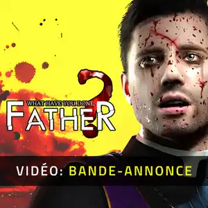 What have you done, Father? - Bande-annonce vidéo