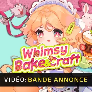 Whimsy Bake&Craft - Bande-annonce