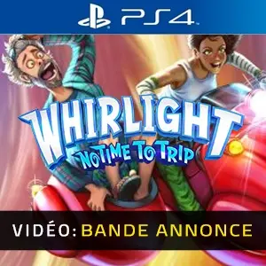 Whirlight No Time To Trip PS4 - Bande-annonce vidéo
