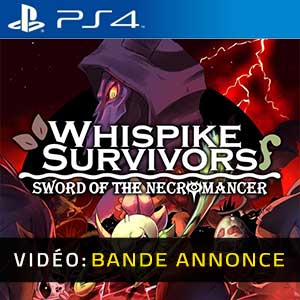 Whispike Survivors Sword of the Necromancer PS4 Bandes-annonces Vidéo