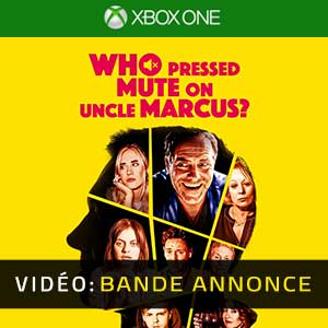 Who Pressed Mute on Uncle Marcus Xbox One Bande-annonce Vidéo