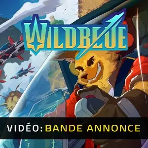 Wild Blue Skies - Bande-annonce
