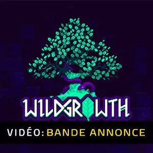 Wild Growth - Bande-annonce Vidéo