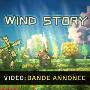 Wind Story – Bande-annonce