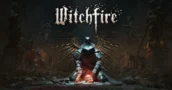Witchfire va super loin et dépense encore plus pour garantir un jeu 100% sans IA