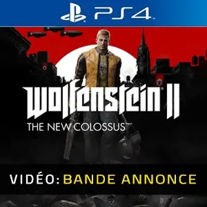 Wolfenstein 2: The New Colossus PS4 - Bande-annonce Vidéo