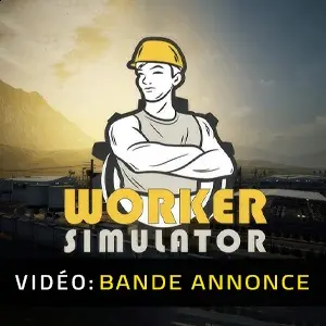 Worker Simulator - Bande-annonce