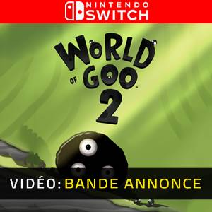World of Goo 2 Nintendo Switch - Bande-annonce