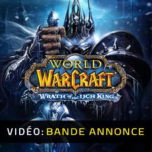 Wrath of the Lich King - Bande-annonce vidéo
