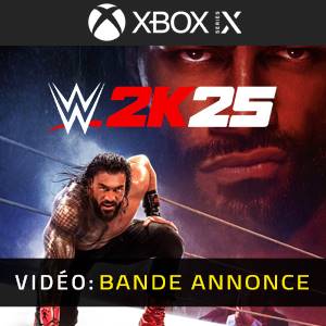 WWE 2K25 Xbox Series X - Bande-annonce Vidéo
