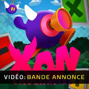 XanChuchamel - Bande-annonce Vidéo