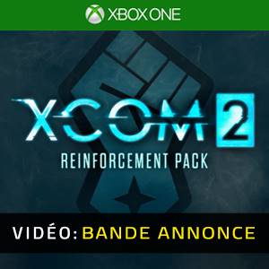 XCOM 2: Reinforcement Pack Xbox One - Bande-annonce
