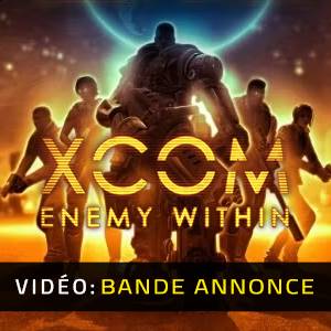 XCOM: Enemy Within - Bande-annonce
