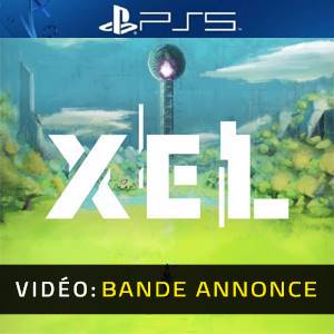 XEL Bande-annonce