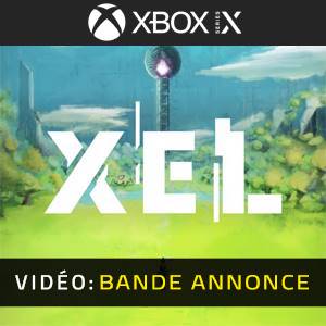XEL Bande-annonce