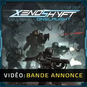 XenoShyft – Bande-annonce