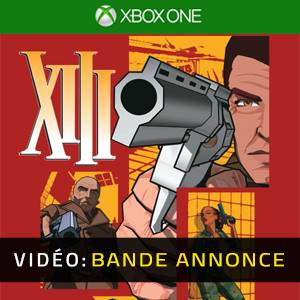 XIII Xbox One - Bande-annonce