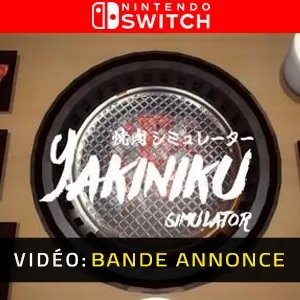 Yakiniku Simulator Nintendo Switch - Bande-annonce vidéo