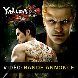 Yakuza Kiwami 2 - Bande-annonce vidéo