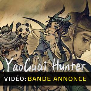 Yao-Guai Hunter - Bande-annonce Vidéo