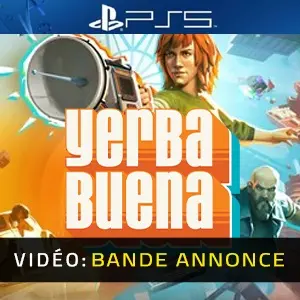 Yerba Buena PS5 - Bande-annonce vidéo