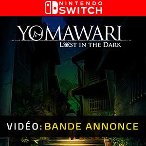 Yomawari Lost in the Dark Nintendo Switch- Bande-annonce vidéo