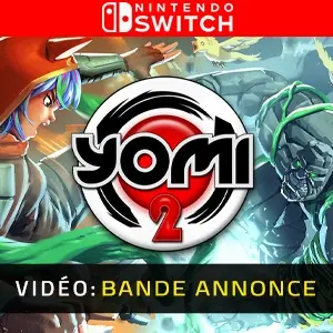 Yomi 2 - Bande-annonce