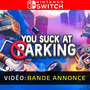 You Suck at Parking - Bande-annonce vidéo