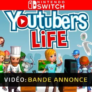 Youtubers Life Nintendo Switch - Bande-annonce vidéo