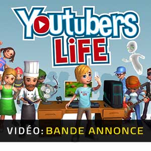 Youtubers Life - Bande-annonce vidéo