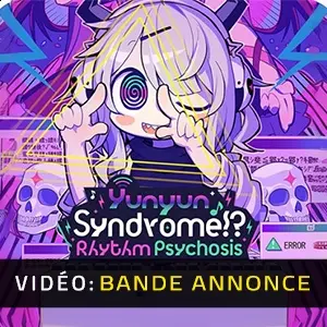 Yunyun Syndrome!? Rhythm Psychosis - Bande-annonce