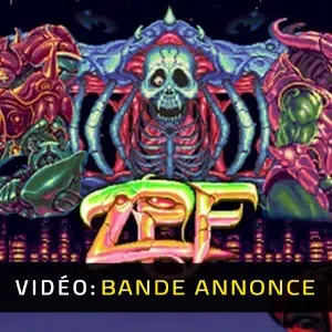 ZPF – Bande-annonce