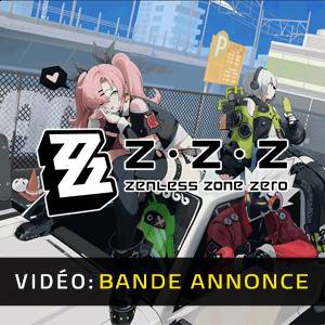 Zenless Zone Zero - Bande-annonce