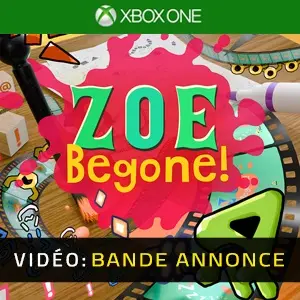 ZOE Begone! Xbox One - Bande-annonce vidéo
