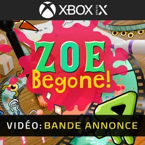 ZOE Begone! Xbox Series - Bande-annonce vidéo