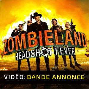 Zombieland VR Headshot Fever - Bande-annonce