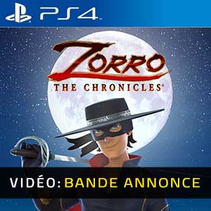 Zorro The Chronicles - Remorque
